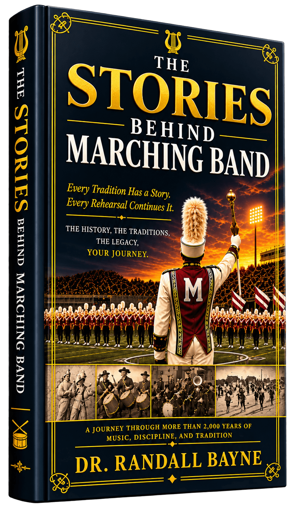 The Stories Behind Marching Band book cover